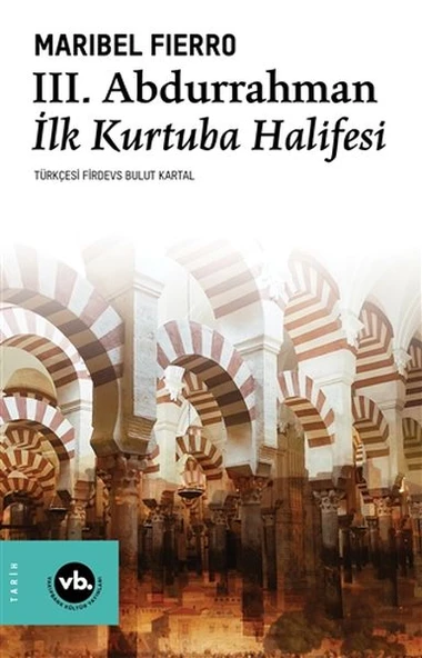 3. Abdurrahman İlk Kurtuba Halifesi ürün görseli