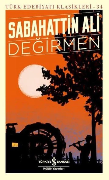 Değirmen - Türk Edebiyatı Klasikleri ürün görseli