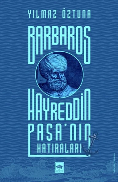 Barbaros Hayreddin Paşa'nın Hatıraları ürün görseli
