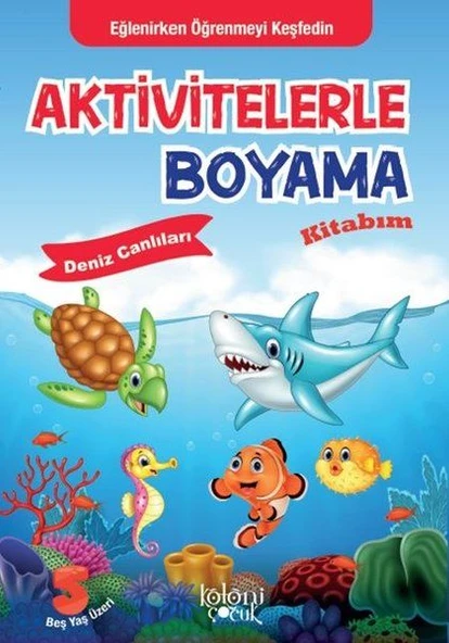 Aktivitelerle Boyama Kitabım - Deniz Canlıları ürün görseli
