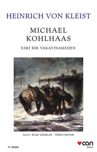 Michael Kohlhaas - Eski Bir Vakayinameden (Beyaz Kapak) ürün görseli