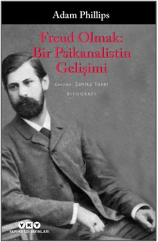Freud Olmak: Bir Psikanalistin Gelişimi ürün görseli