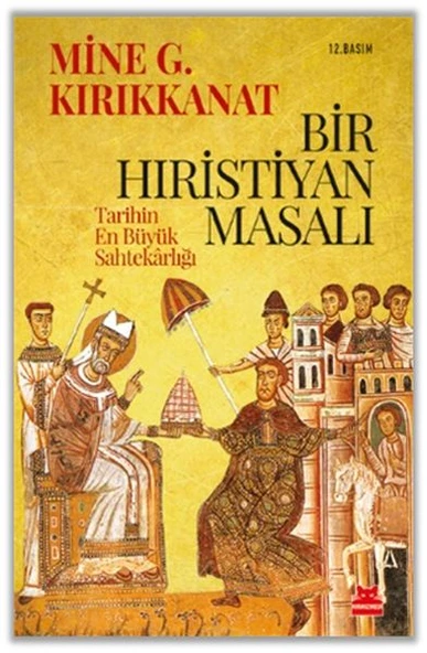 Bir Hıristiyan Masalı  Tarihin En Büyük Sahtekarlığı ürün görseli
