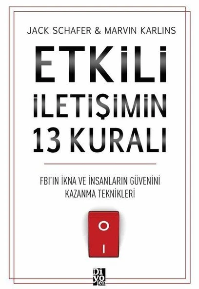 Etkili İletişimin 13 Kuralı - FB'ın İkna ve İnsanların Güvenini Kazanma Teknikleri ürün görseli