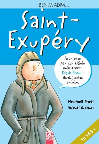 Küçük Prens - Benim Adım Saint Exupery ürün görseli
