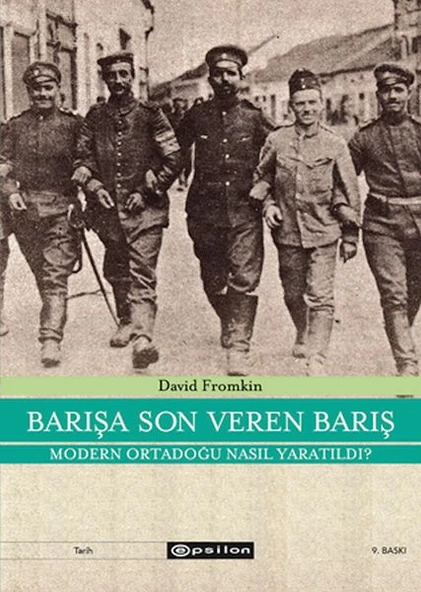 Barışa Son Veren Barış Moden Ortadoğu Nasıl Yaratıldı? ürün görseli
