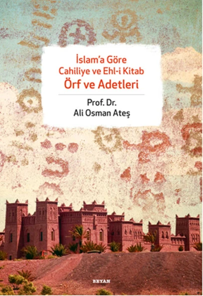 İslama Göre Cahiliye ve Ehli Kitab Örf ve Adetleri ürün görseli