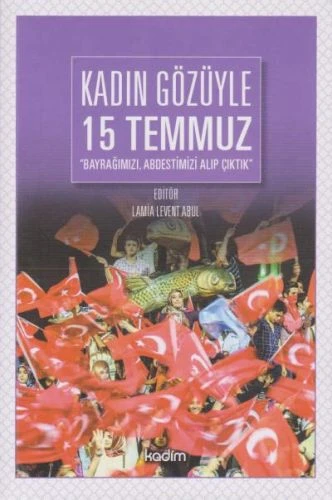 Kadın Gözüyle 15 Temmuz ürün görseli