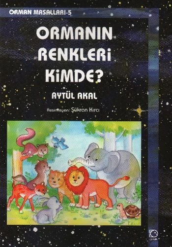 Ormanın Renkleri Kimde?  / Orman Masalları 5 ürün görseli
