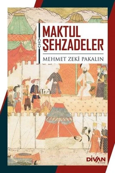 Maktul Şehzadeler ürün görseli