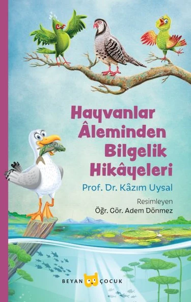 Hayvanlar Aleminden Bilgelik Hikayeleri ürün görseli