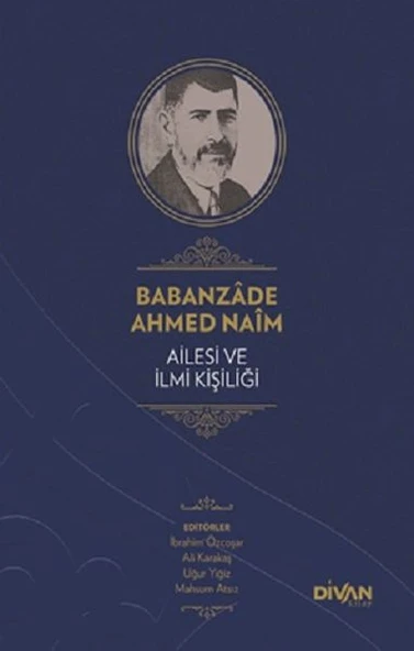 Babanzade Ahmed Naim Ailesi ve İlmi Kişiliği (Ciltli) ürün görseli