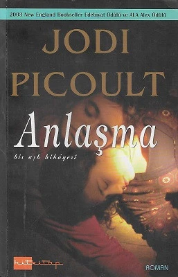 Anlaşma - Bir Aşk Hikayesi Jodi Picoult Hitkitap ürün görseli
