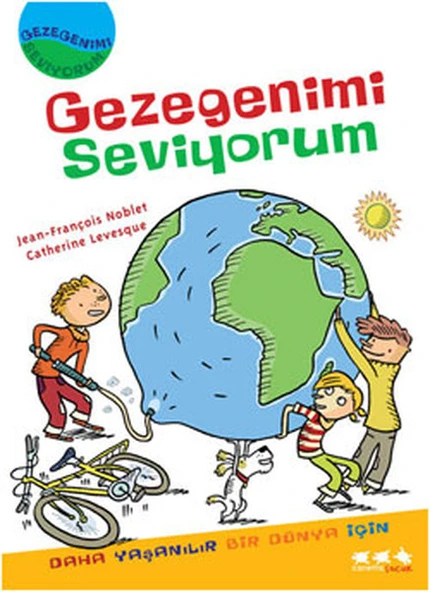 Gezegenimi Seviyorum/Jean François Noblet