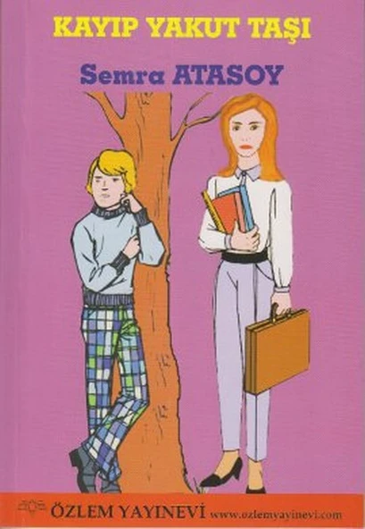 Kayıp Yakut Taşı/Semra Atasoy