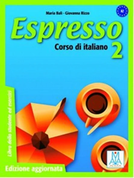 Espresso 2 A2 (Ders Kitabı+CD) Orta Alt Seviye