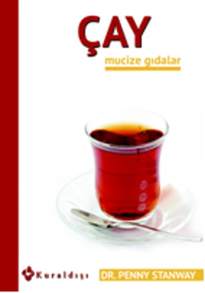 Çay Mucize Gıdalar 7/Penny Stanway
