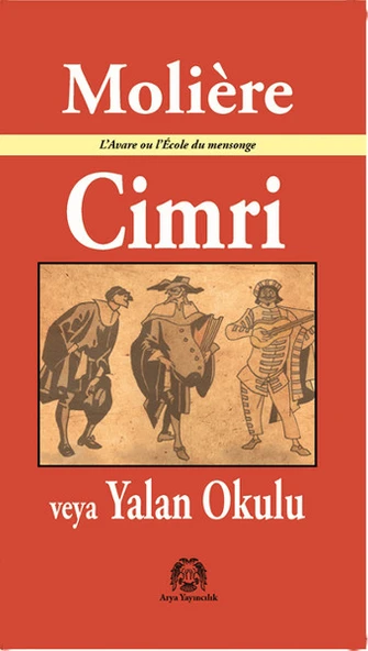 Cimri veya Yalan Okulu/Moliere