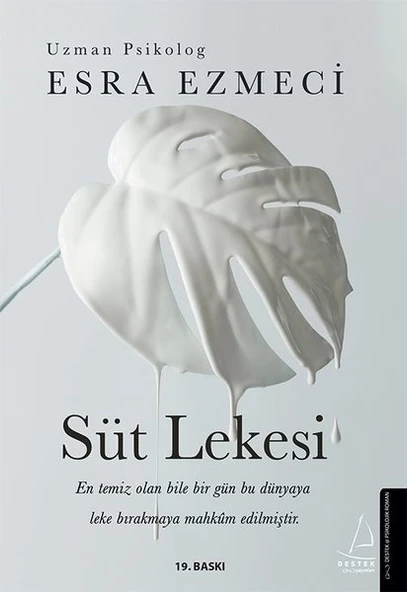 Süt Lekesi/Esra Ezmeci