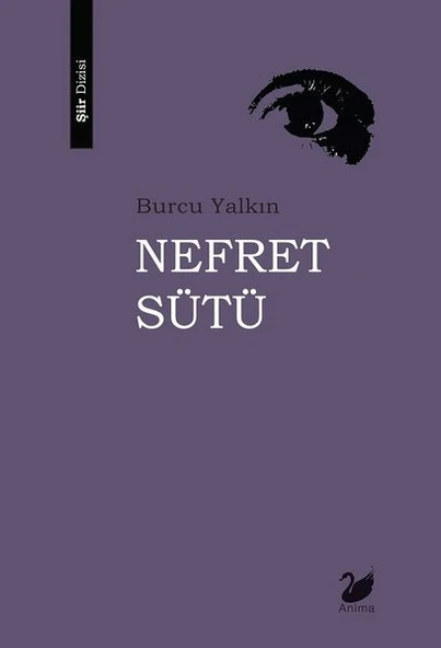 Nefret Sütü/Burcu Yalkın