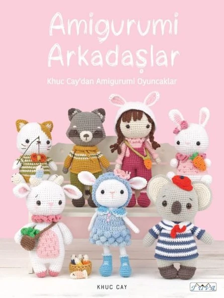 Amigurumi Arkadaşlar/Khuc Cay
