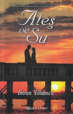 Ateş ve Su İmran Tohumcu Epsilon Yayınları ürün görseli
