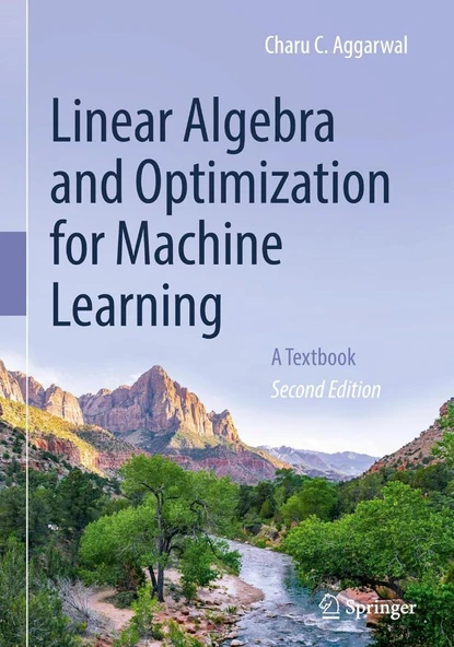 Linear Algebra and Optimization for Machine Learning: A Textbook 2nd Edition - Charu C Aggarwal ürün görseli 1
