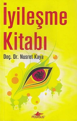 İyileşme Kitabı Nusret Kaya Pegasus Yayınları ürün görseli