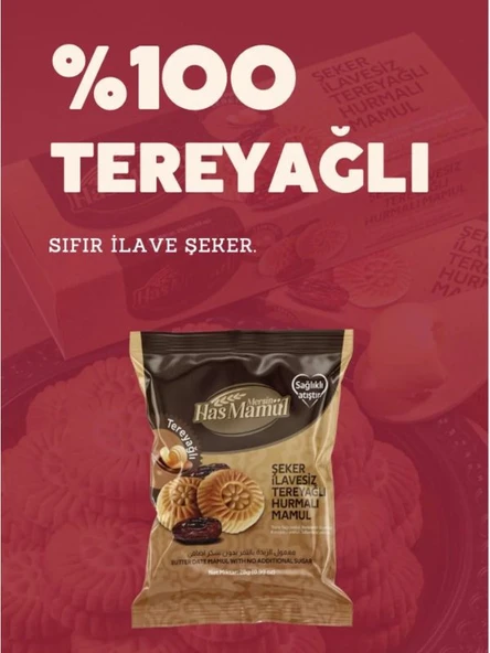 HAS MAMÜL 100 % ŞEKER İLAVESİZ TEREYAĞLI HURMALI MAMÜL 28 GR X12 ADET - Resim 2
