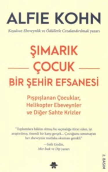 Şımarık Çocuk - Bir Şehir Efsanesi ürün görseli 1