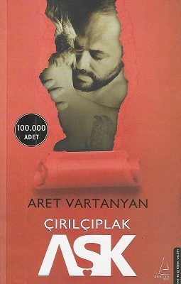Çırılçıplak Aşk Aret Vartanyan Destek Yayınları ürün görseli