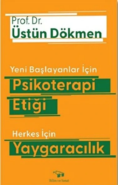 Yeni Başlayanlar İçin Psikoterapi Etiği Herkes İçin Yaygaracılık ürün görseli 1