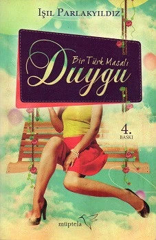 Duygu Bir Türk Masalı Işıl Parlakyıldız Müptela Yayınları ürün görseli