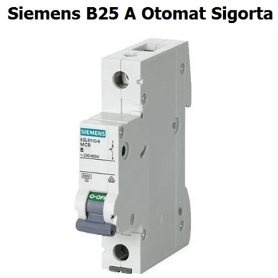 SIEMENS B25 SİGORTA (5314)