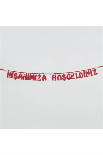 Nişanımıza Hoşgeldiniz Keçe Yazı