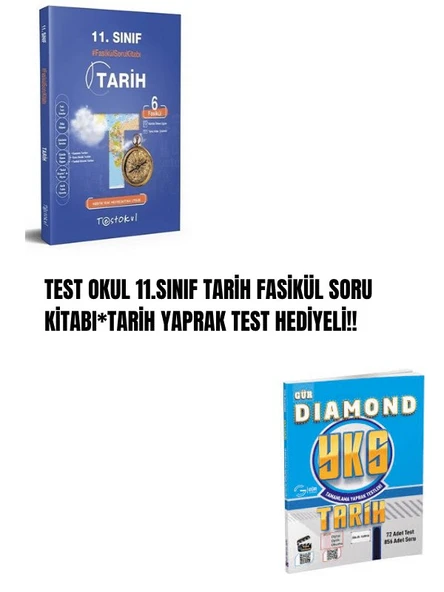 TEST OKUL 11.SINIF TARİH FASİKÜL SORU KİTABI*TARİH YAPRAK TEST HEDİYELİ!!