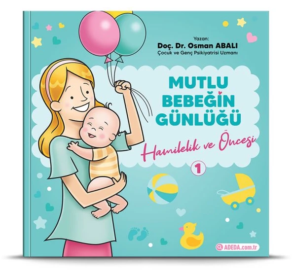 Mutlu Bebeğin Günlüğü "Hamilelik ve Öncesi"-1 ürün görseli 1