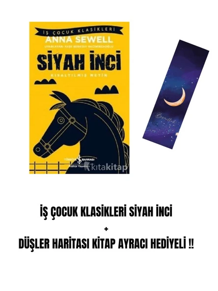 İŞ ÇOCUK KLASİKLERİ Siyah İnci + DÜŞLER HARİTASI KİTAP AYRACI HEDİYELİ !! ürün görseli