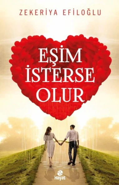 Eşim İsterse Olur - Evlilik Öyküleri 1 ürün görseli 1