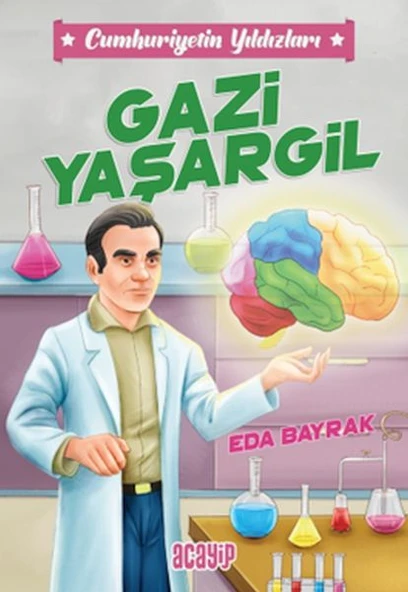Cumhuriyetin Yıldızları 4 - Gazi Yaşargil ürün görseli