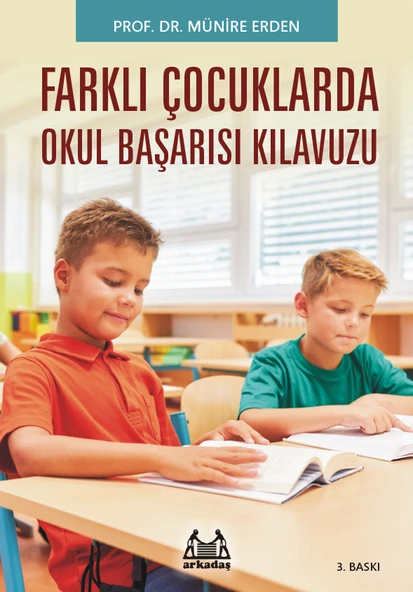 Farklı Çocuklar (Okula Uyum Sağlayamayan)
