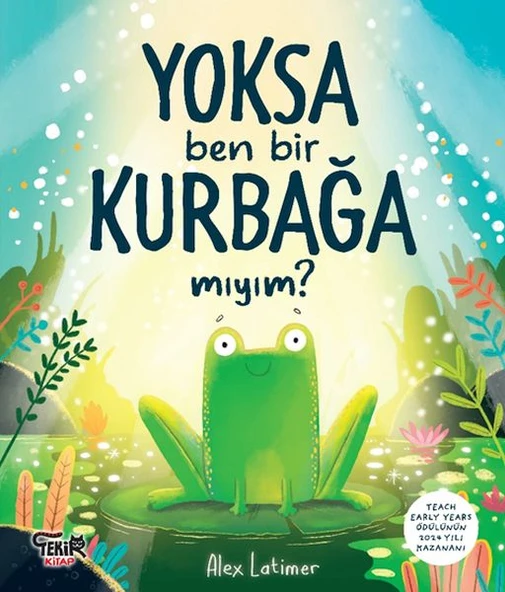 Yoksa Ben Bir Kurbağa Mıyım ? ürün görseli
