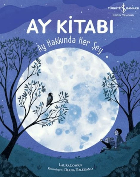 Ay Kitabı - Ay Hakkında Her Şey ürün görseli