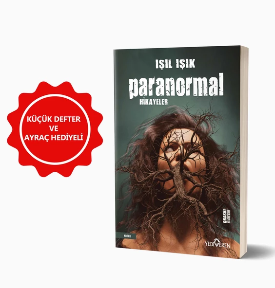 Paranormal Hikayeler - Defter ve Ayraç Hediyeli