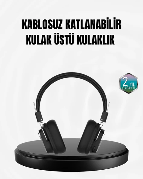Kablosuz Bluetooth Kulak Üstü Kulaklık Kristal Ses Kalitesi ve Ergonomik Yapı