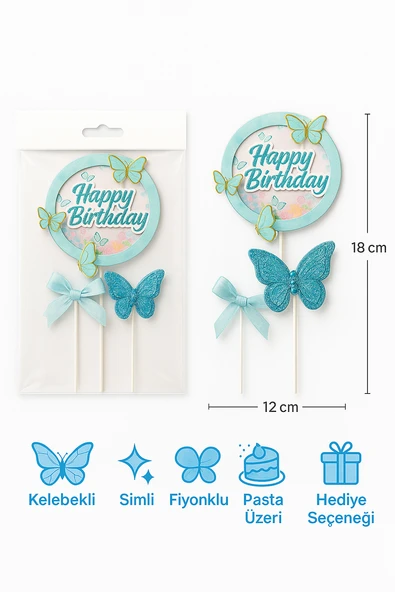 Mavi Kelebekli Happy Birthday Pasta Süsü – 3’lü Simli Fiyonklu Zarif Doğum Günü Seti - Resim 4
