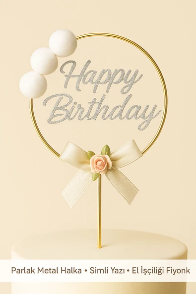 Altın Halkalı Simli “Happy Birthday” Pasta Süsü – Ponponlu ve Fiyonklu Doğum Günü Süsü - Resim 3