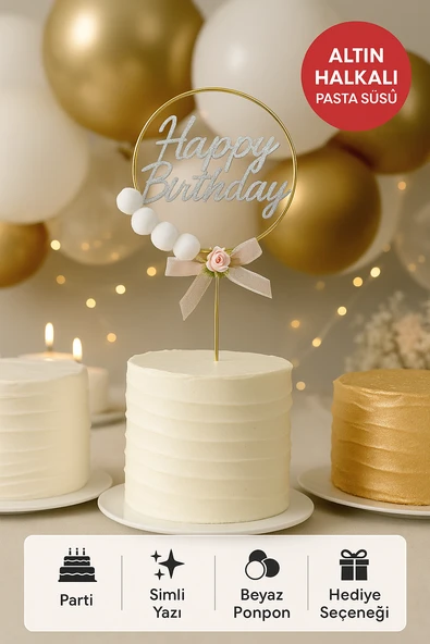 Altın Halkalı Simli “Happy Birthday” Pasta Süsü – Ponponlu ve Fiyonklu Doğum Günü Süsü ürün görseli 1