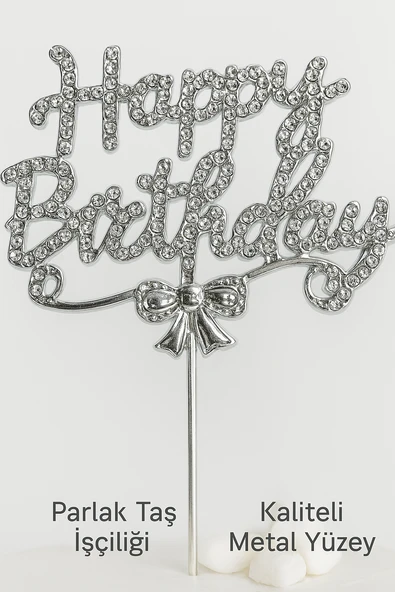 Gümüş Taşlı Happy Birthday Pasta Süsü – Parlak Metal Yazı, Işıltılı Doğum Günü Dekoru - Resim 3