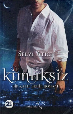 Kimliksiz Selvi Atıcı Müptela Yayınları ürün görseli